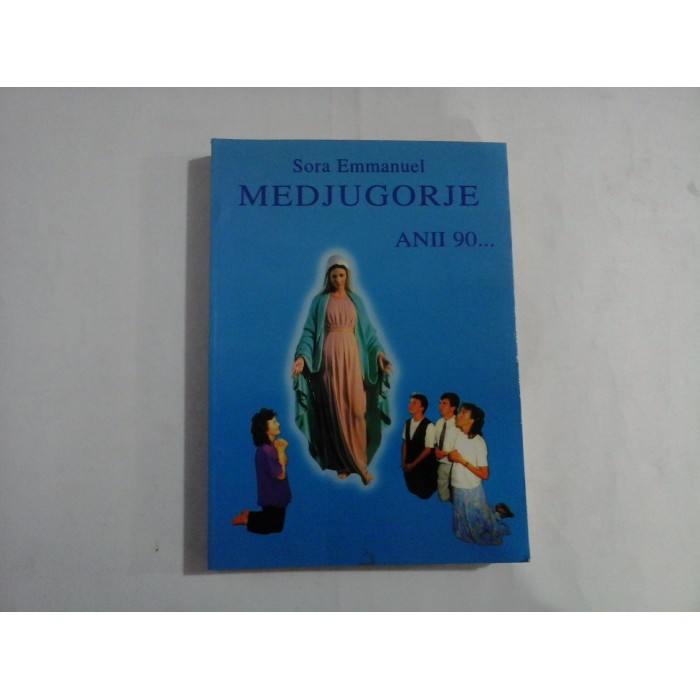     MEDJUGORJE  ANII 90...  Triumful  Inimii  -  Sora  EMMANUEL 